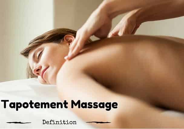 Tapotement Massage Definition Benefits
