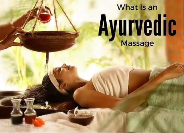 What Is an Ayurvedic Massage