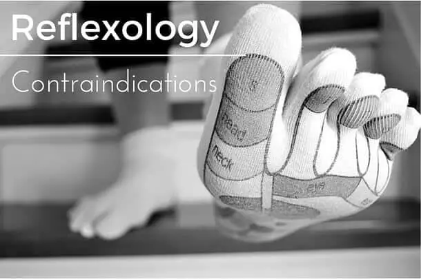 Reflexology Contraindications
