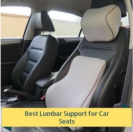 Best Lumbar Support for Car Seats