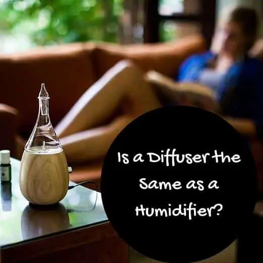 Is a Diffuser the Same as a Humidifier