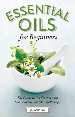 Essential Oils for Beginners Guide - Kindle and Paperback Books