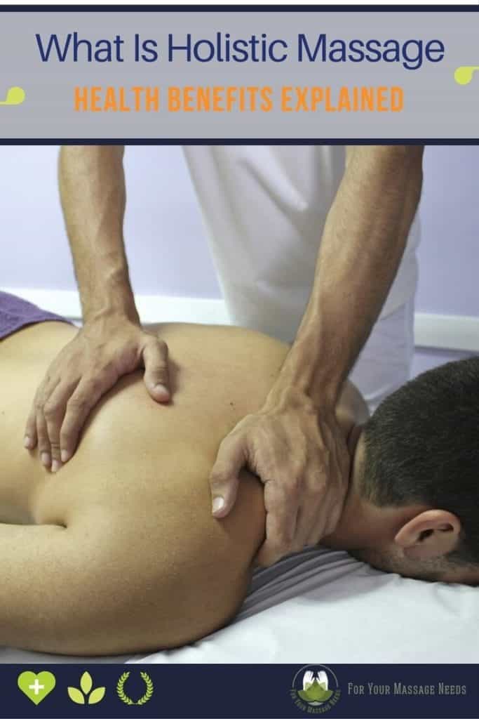 What Is Holistic Massage