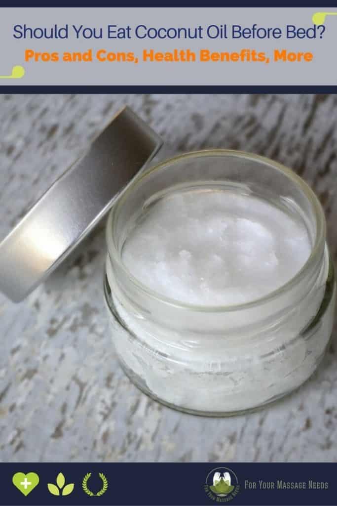Should You Eat Coconut Oil Before Bed