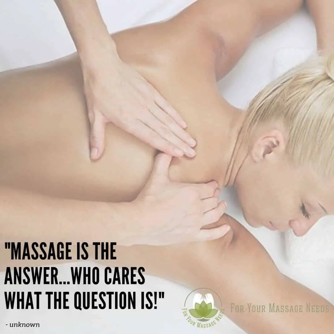 Massage Therapy Quotes Massage is the Answer