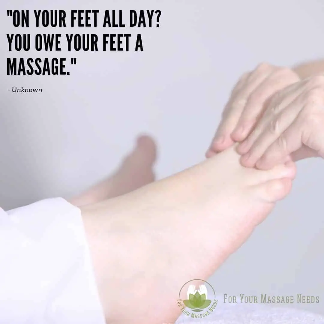 Massage Therapy Quotes you Owe Your Feet a Massage